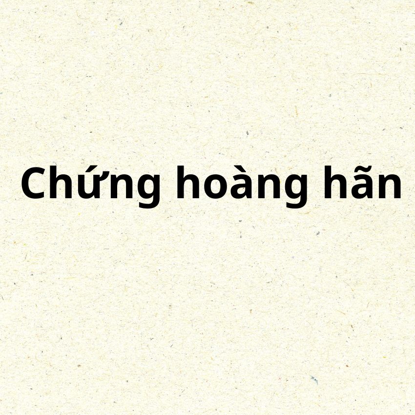 Chứng hoàng hãn