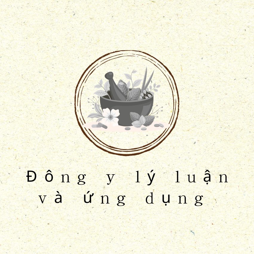 Đông y lý luận và ứng dụng