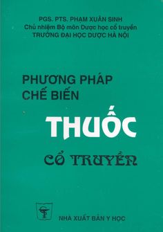 phương pháp chế biến thuốc cổ truyền