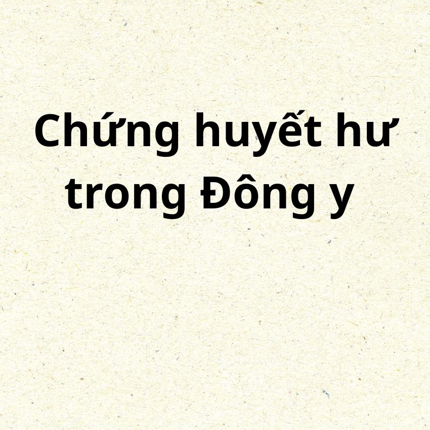 Chứng huyết hư