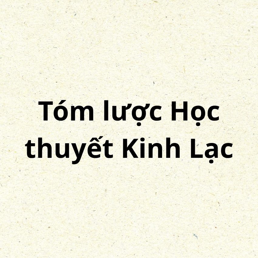 Tóm lược Học thuyết Kinh Lạc