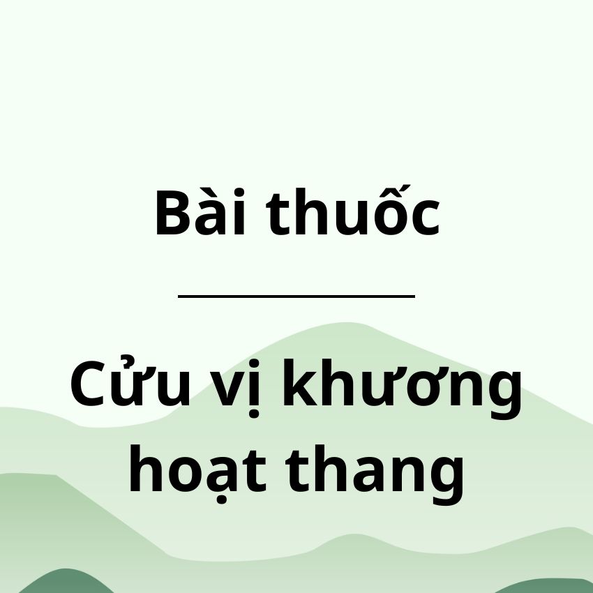 Cửu vị khương hoạt thang